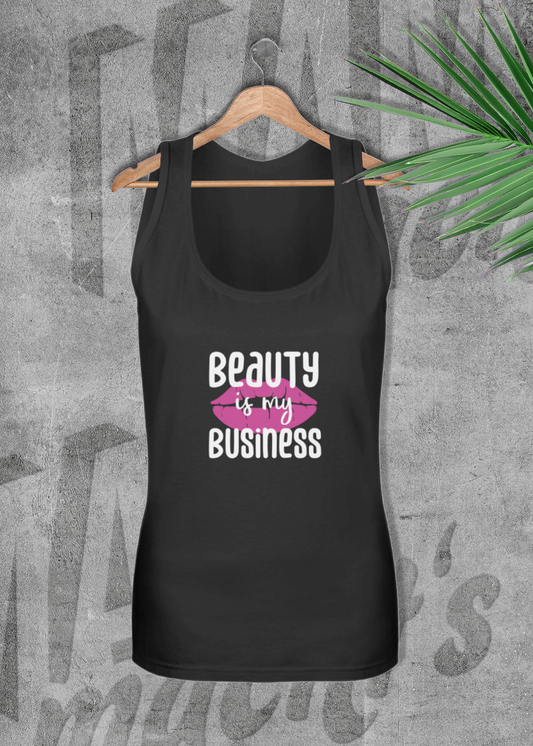 Beauty is my Business - Tanktop Fit Cut