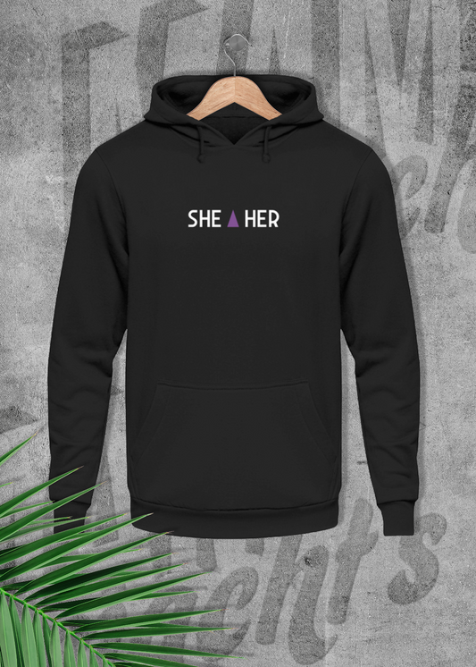 She/Her - Hoodie Unisex Cut